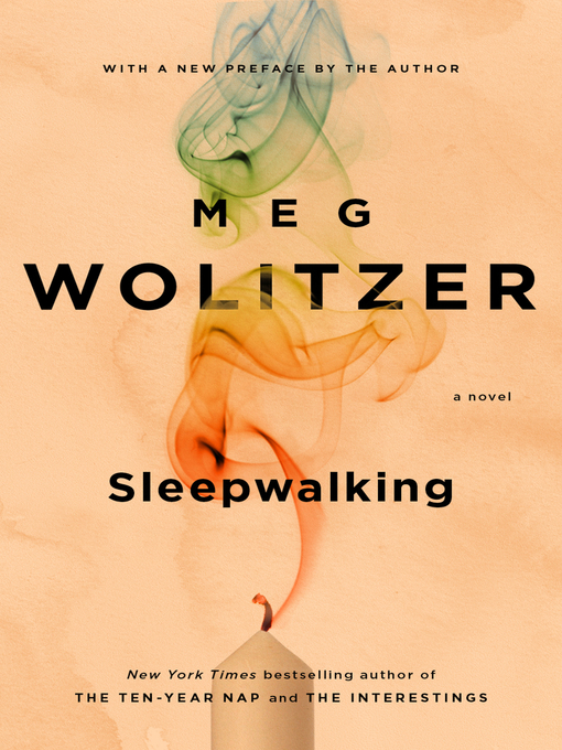Title details for Sleepwalking by Meg Wolitzer - Available